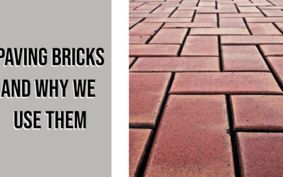 Paving Bricks And Why We Use Them